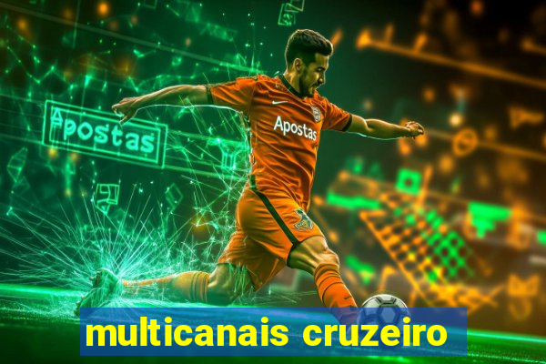 multicanais cruzeiro